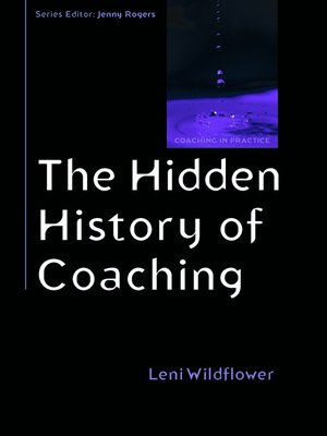 cover image of The Hidden History of Coaching